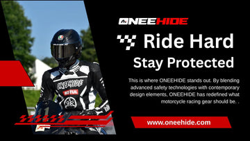 How ONEEHIDE Combines Safety and Style in Motorcycle Racing Gear